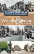 Deurningerstraat Verleden & Heden