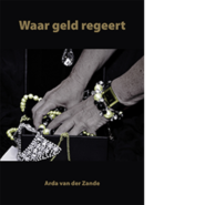 Waar geld regeert