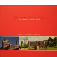 Daarom Enschede