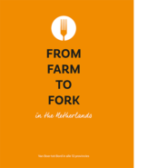 From Farm to Fork in the Netherlands