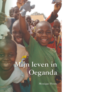 Mijn leven in Oeganda