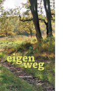 Eigen weg