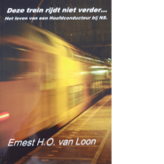 Deze trein rijdt niet verder