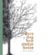Iedere dag een stukje beter