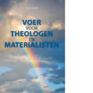 Voer voor Theologen n Materialisten