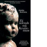 Zij noemde mij Kruizemunt
