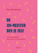 De zin-meester ben je zelf
