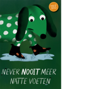 Never nooit meer natte voeten