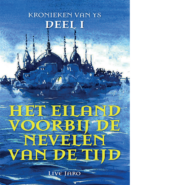 Kronieken van Ys Deel 1 Het eiland voorbij de nevelen van de tijd
