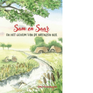 Sam en Saar en het geheim van de bronzen bijl