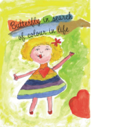 Butterfly in search of colour in life